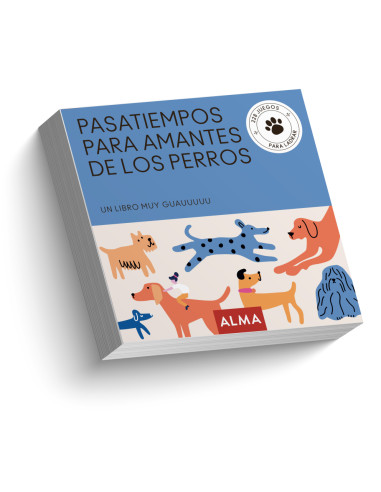 PASATIEMPOS PARA AMANTES DE LOS PERROS