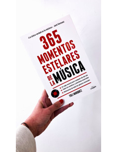 365 MOMENTOS ESTELARES DE LA MÚSICA