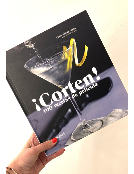 ¡Corten! 100 recetas de película