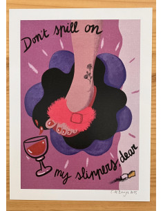 LÁMINA Don´t spill on my slippers, dear 2