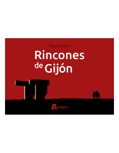 RINCONES DE GIJÓN Miguel Watio