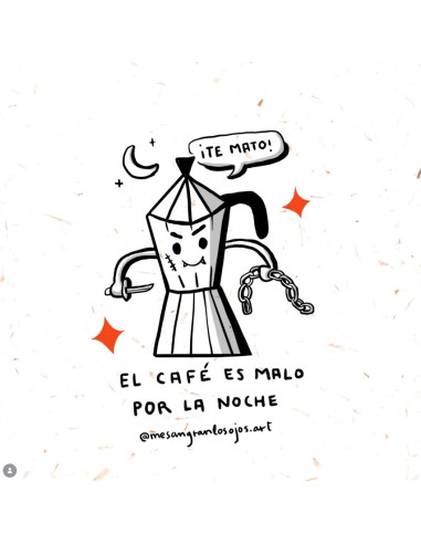 ILUSTRACIÓN EL CAFÉ ES MALO POR LA NOCHE